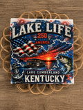 Lake Life 250 Years of America – Lake Cumberland Kentucky Tee